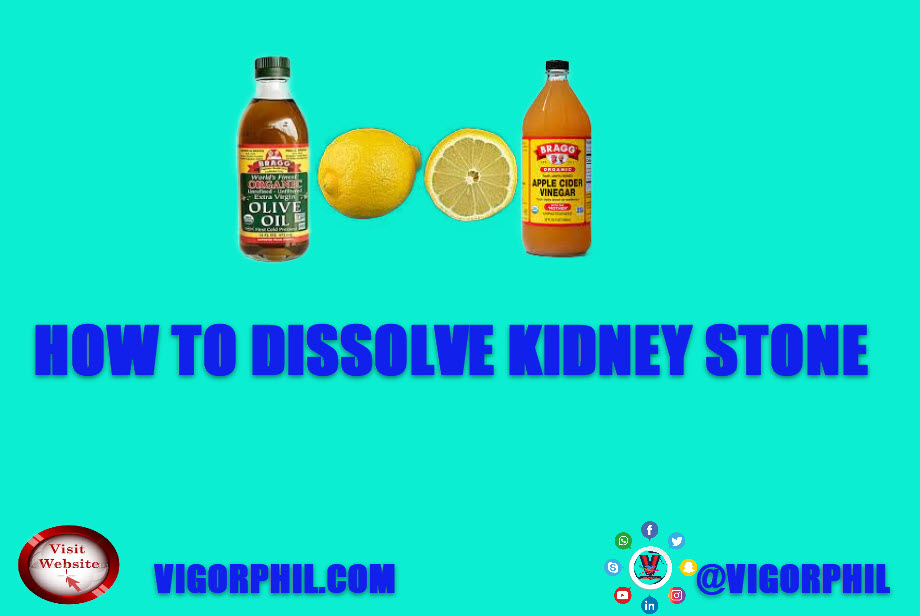 How To dissolve Kidney Stone