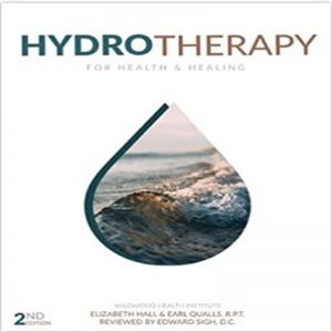 HYDROTHERAPY FOR HEALTH & HEALING