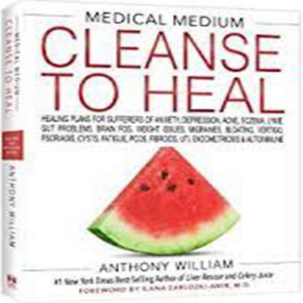 medical medium cleanse to heal book
