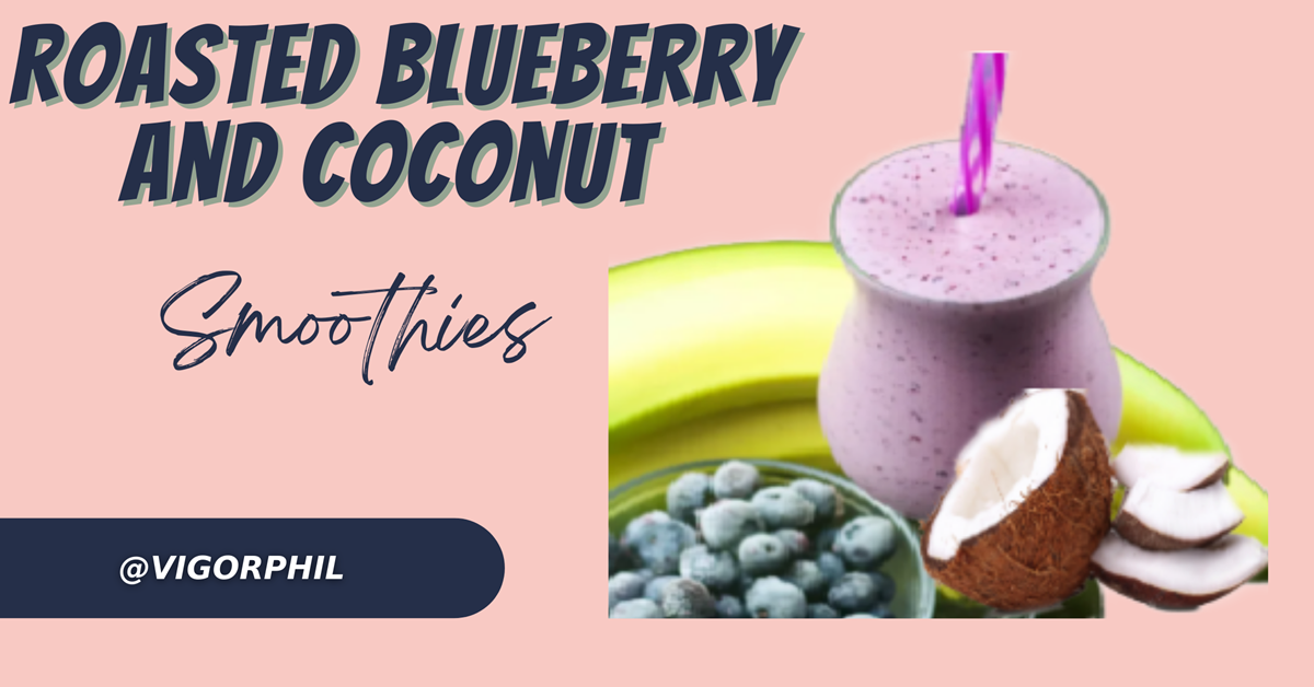 Roasted Blueberry and coconut Smoothie