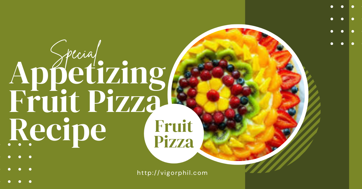 fruit Pizza
