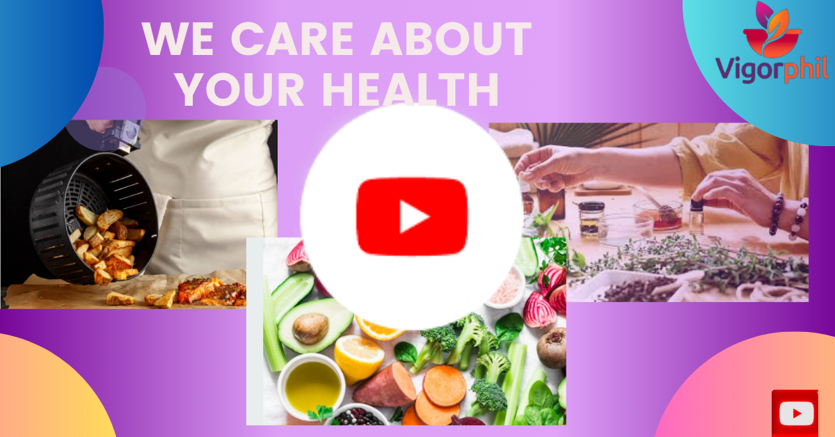 VIGORPHIL HEALTH VIDEOS